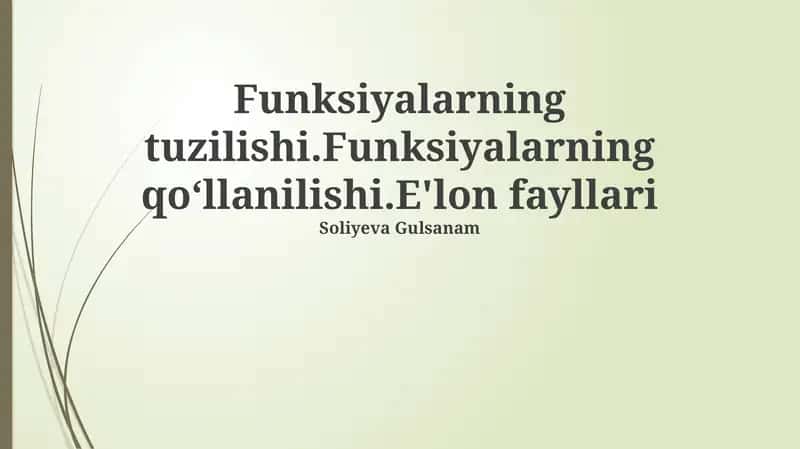 Funksiyaning Tuzilishi