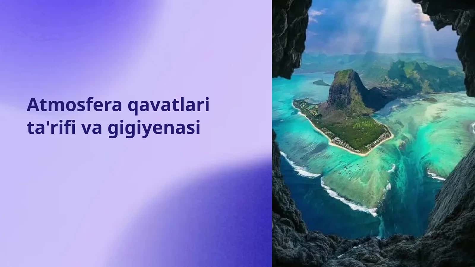 Atmosfera qavatli tarifi va gigiyena
