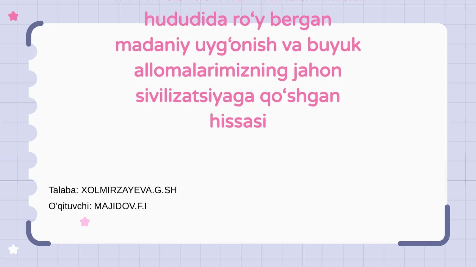 IX-XII asrda Madaniy Uyg'onish va Buyuk Allomalarimizning Jahon Sivilizatsiyaga Qo'shgan Hissasi