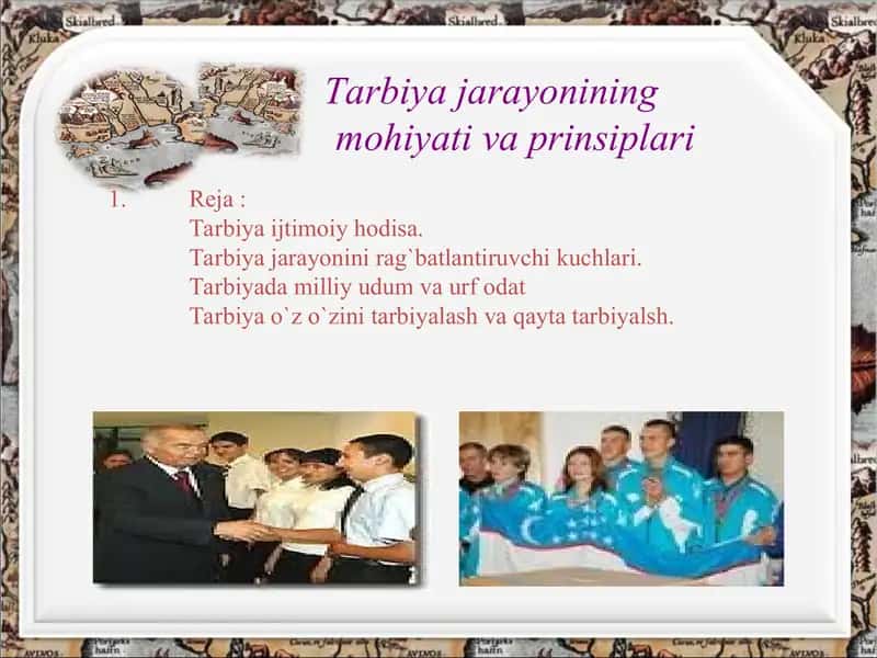 Tarbiya jarayonining mohiyati va prinsiplari