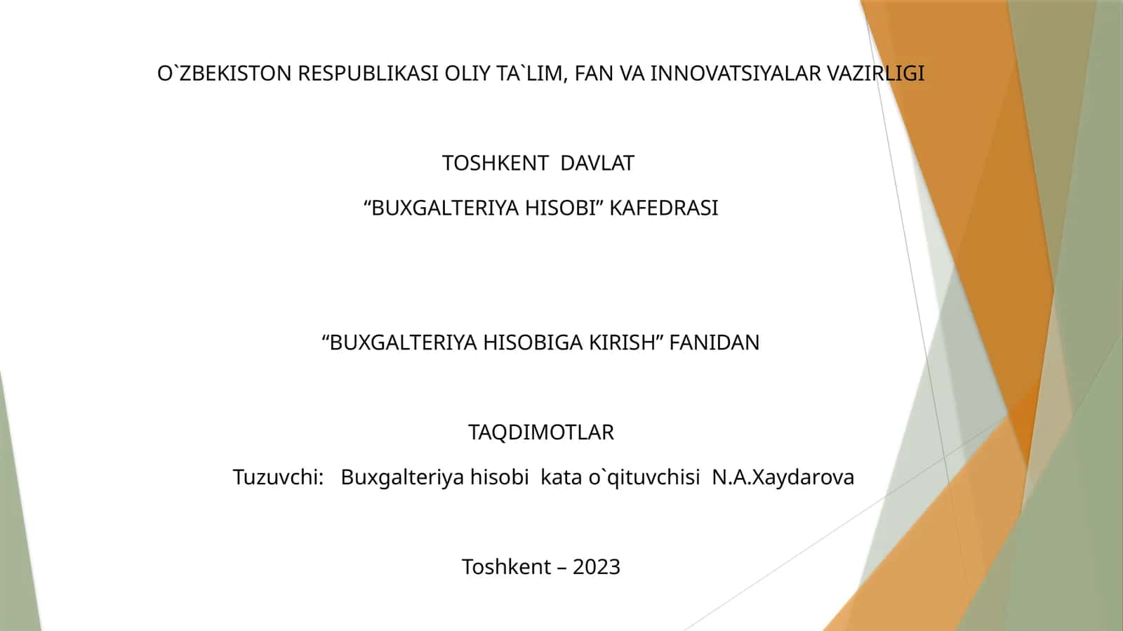 BUXGALTERIYA (MOLIYAVIY) HISOBOTI