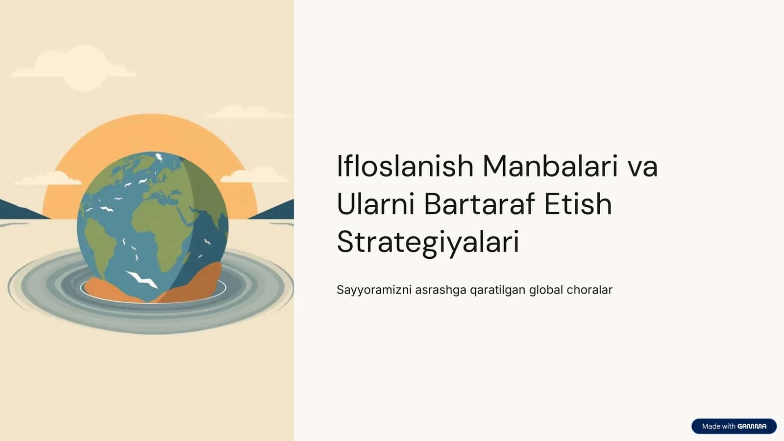 Ifloslanish Manbalari va Ularni Bartaraf Etish Strategiyalari