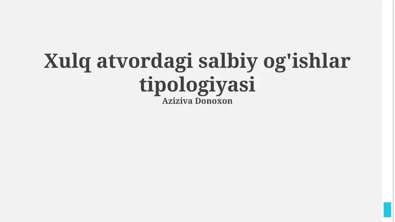 Xulq atvordagi salbiy og'ishlar tipologiyasi