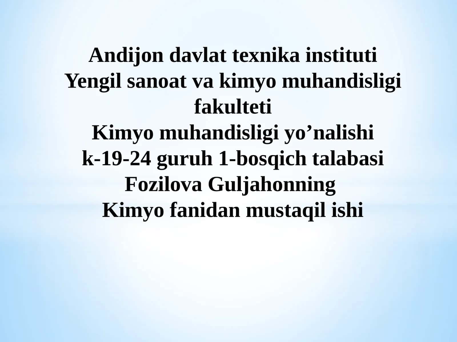 Kimyofanidan mustaqil ishi