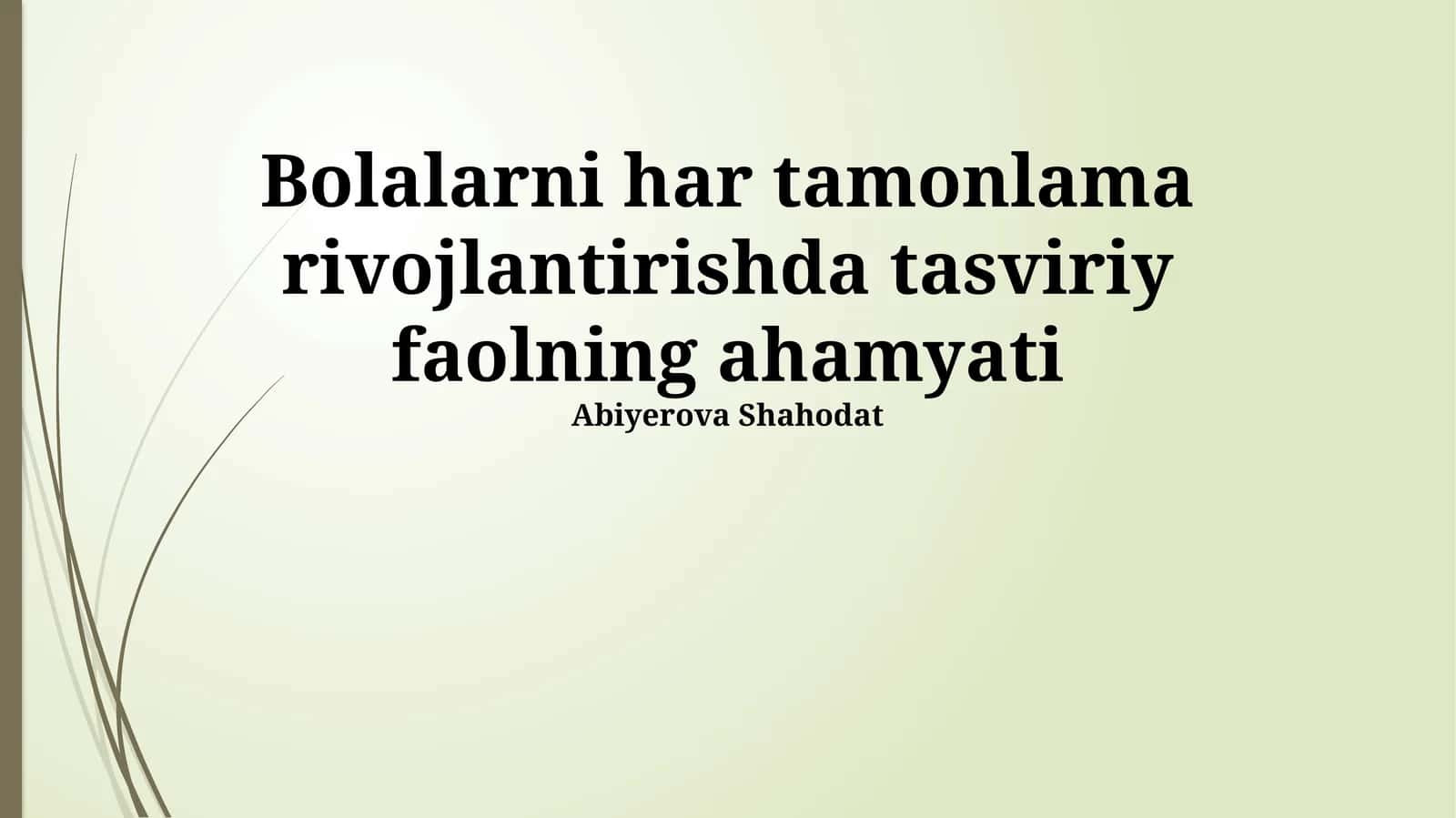 Tasviriy San'at va Bolaning Kognitiv Rivojlanishi