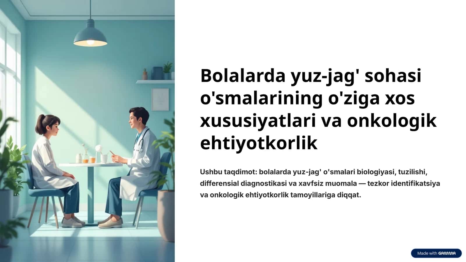 Bolalarda yuz-jag' sohasi o'smalarining o'ziga xos xususiyatlari va onkologik ehtiyotkorlik