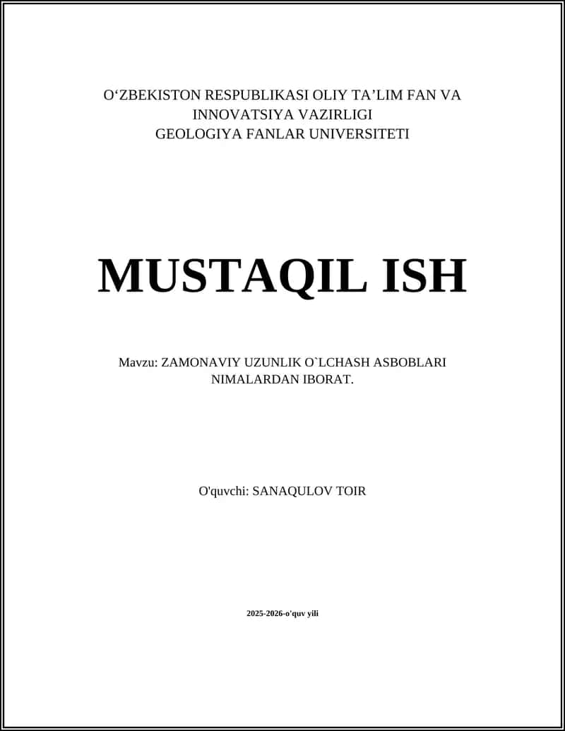 ZAMONAVIY UZUNLIK O`LCHASH ASBOBLARI NIMALARDAN IBORAT