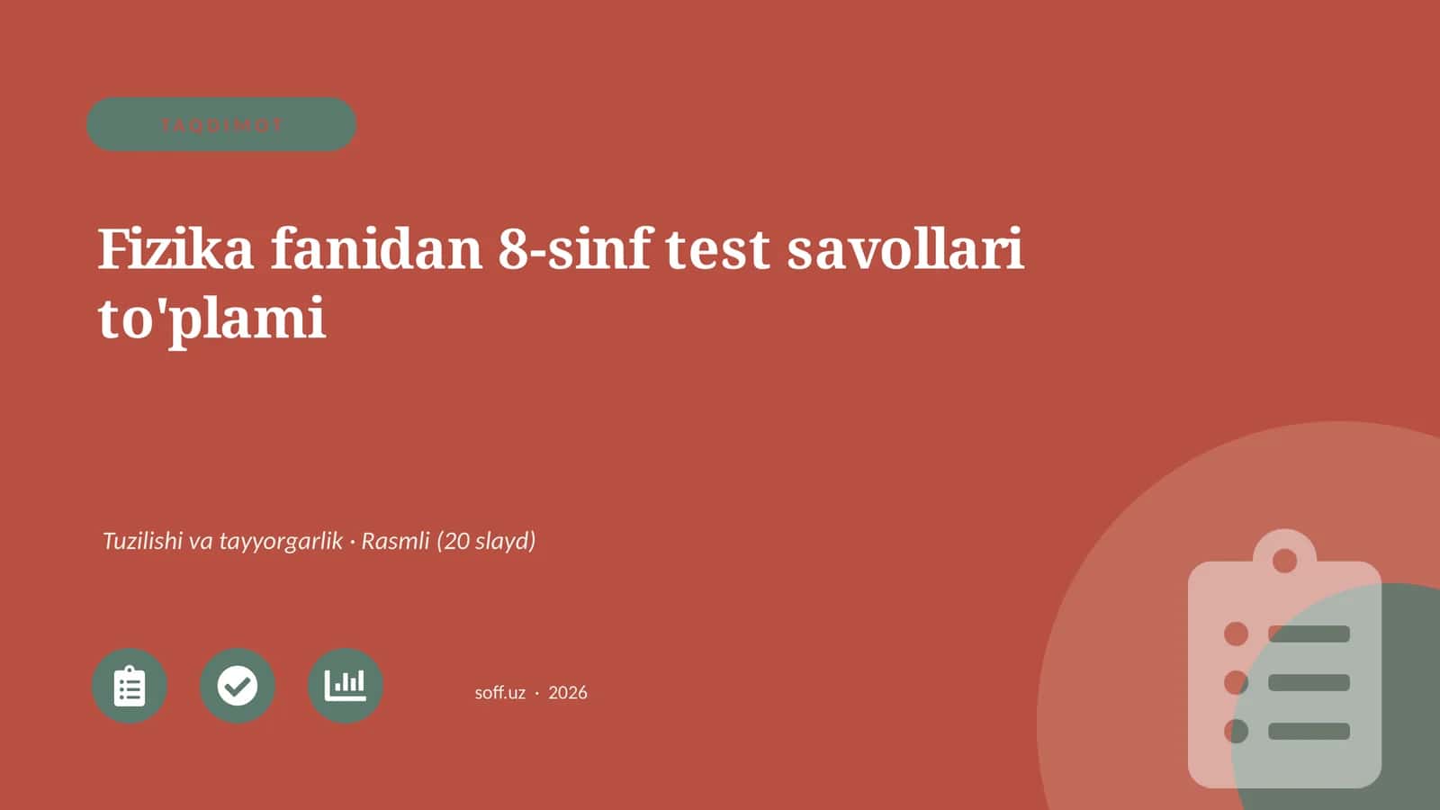 Fizika fanidan 8-sinf test savollari to'plami