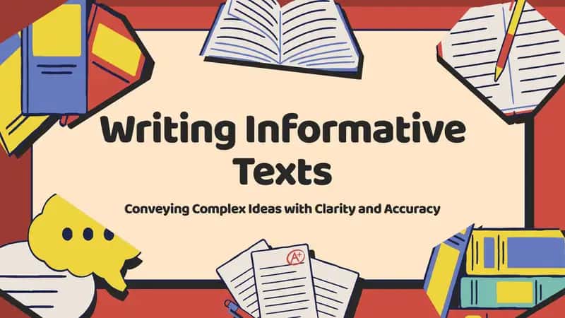 Writing Informative Texts