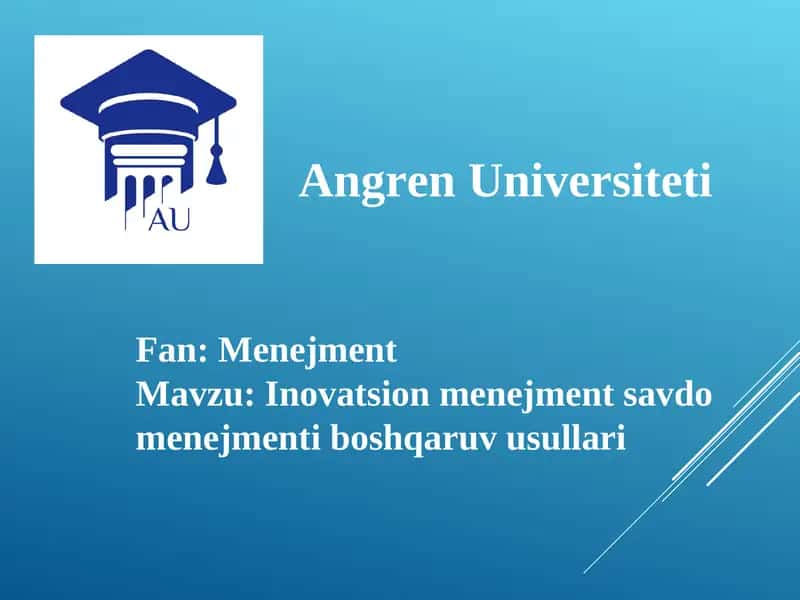 Inovatsion menejment savdo menejmenti boshqaruv usullari