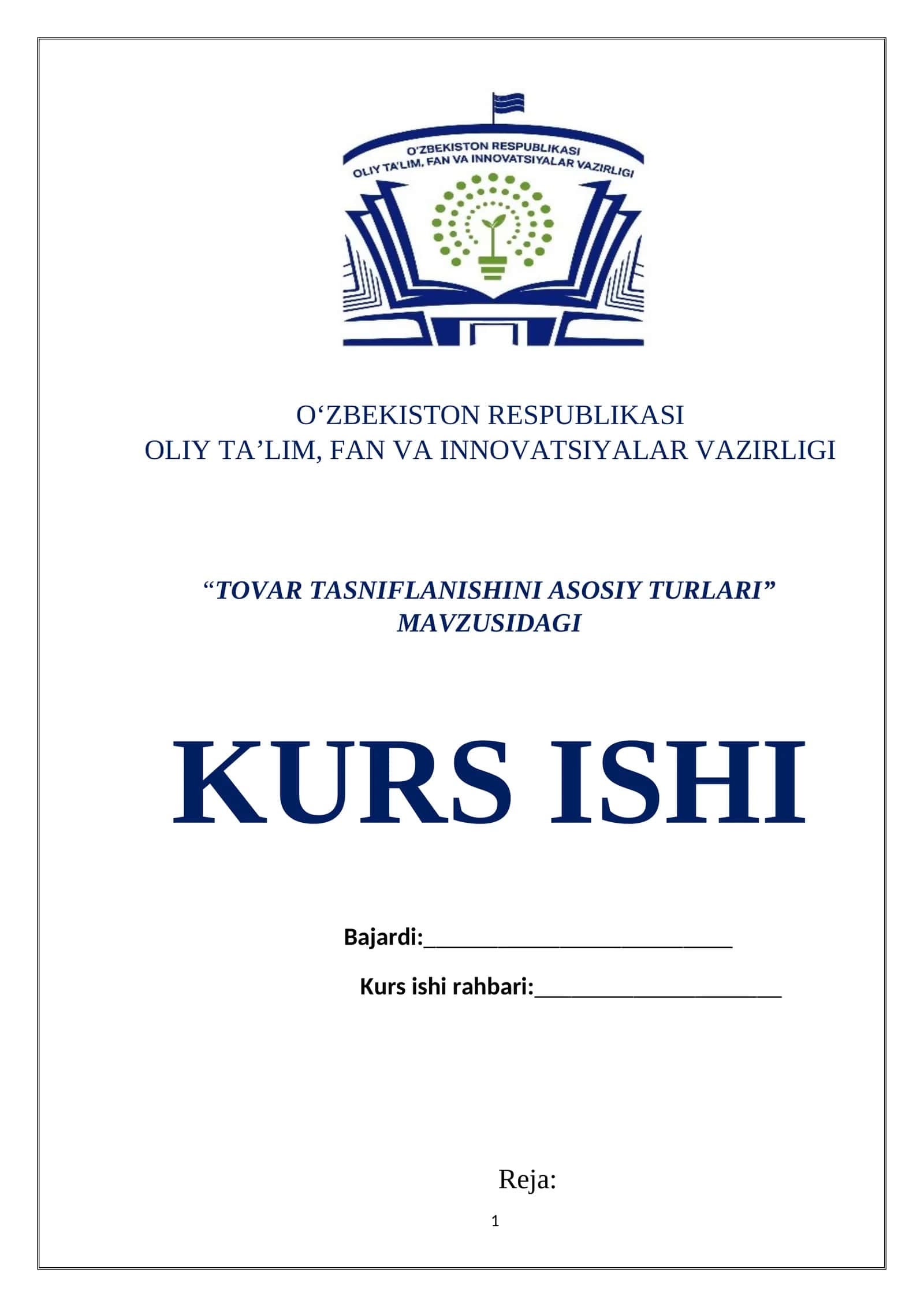 TOVAR TASNIFLANISHINI ASOSIY TURLARI KURS ISHI
