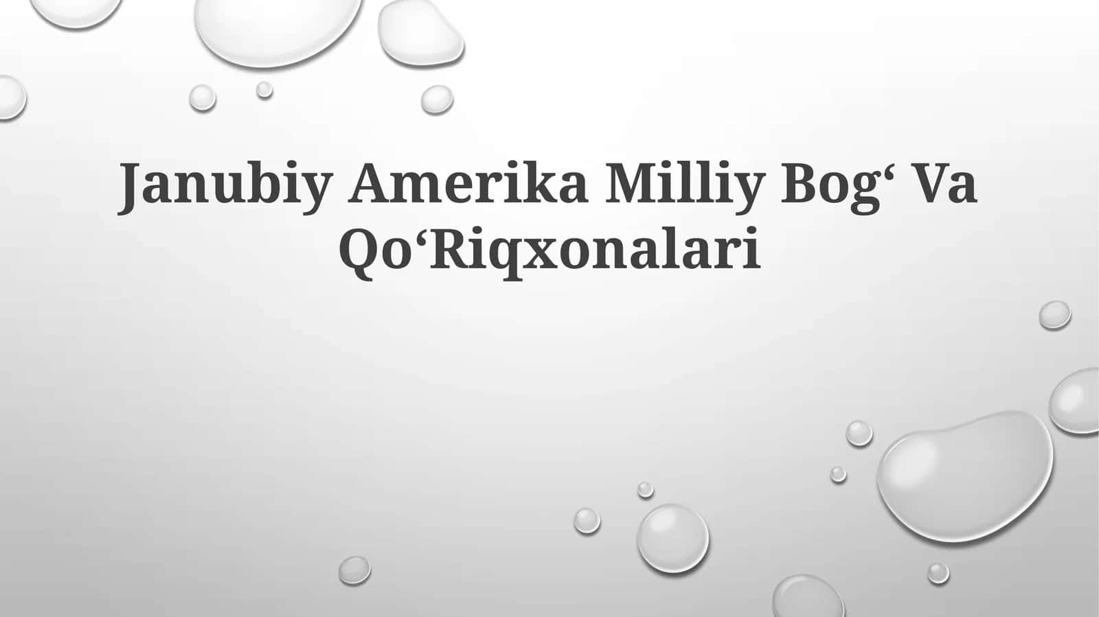 Janubiy Amerika Milliy Bogʻ Va QoʻRiqxonalari