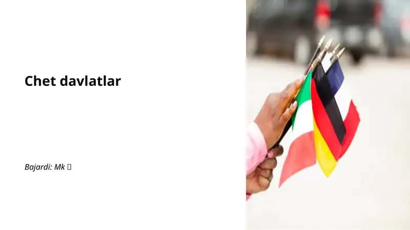 Chet davlatlar tarixi va madaniyati