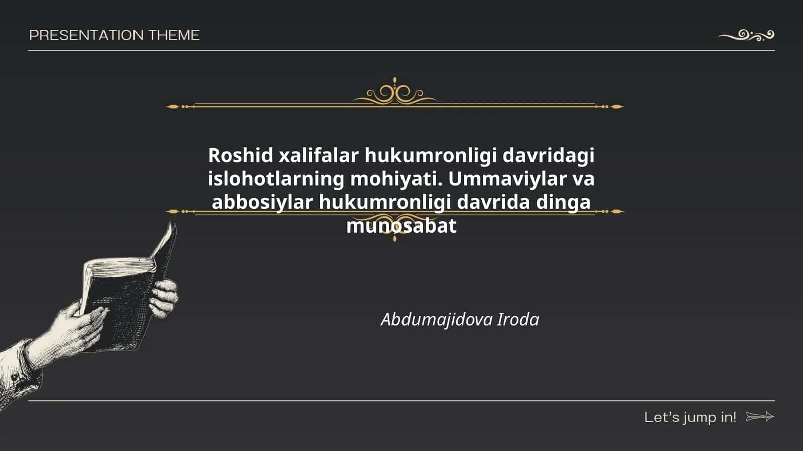 Roshid xalifalar hukumronligi davridagi islohotlarning mohiyati. Ummaviylar va abbosiylar hukumronligi davrida dinga munosabat