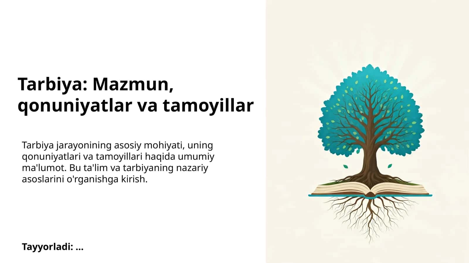 Tarbiya: Mazmun, qonuniyatlar va tamoyillar