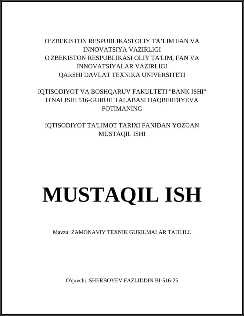 ZAMONAVIY TEXNIK GURILMALAR TAHLILI