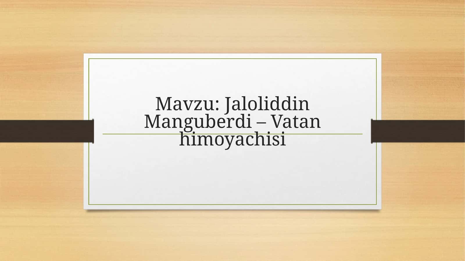 Jaloliddin Manguberdi - Vatanhimoyachisi