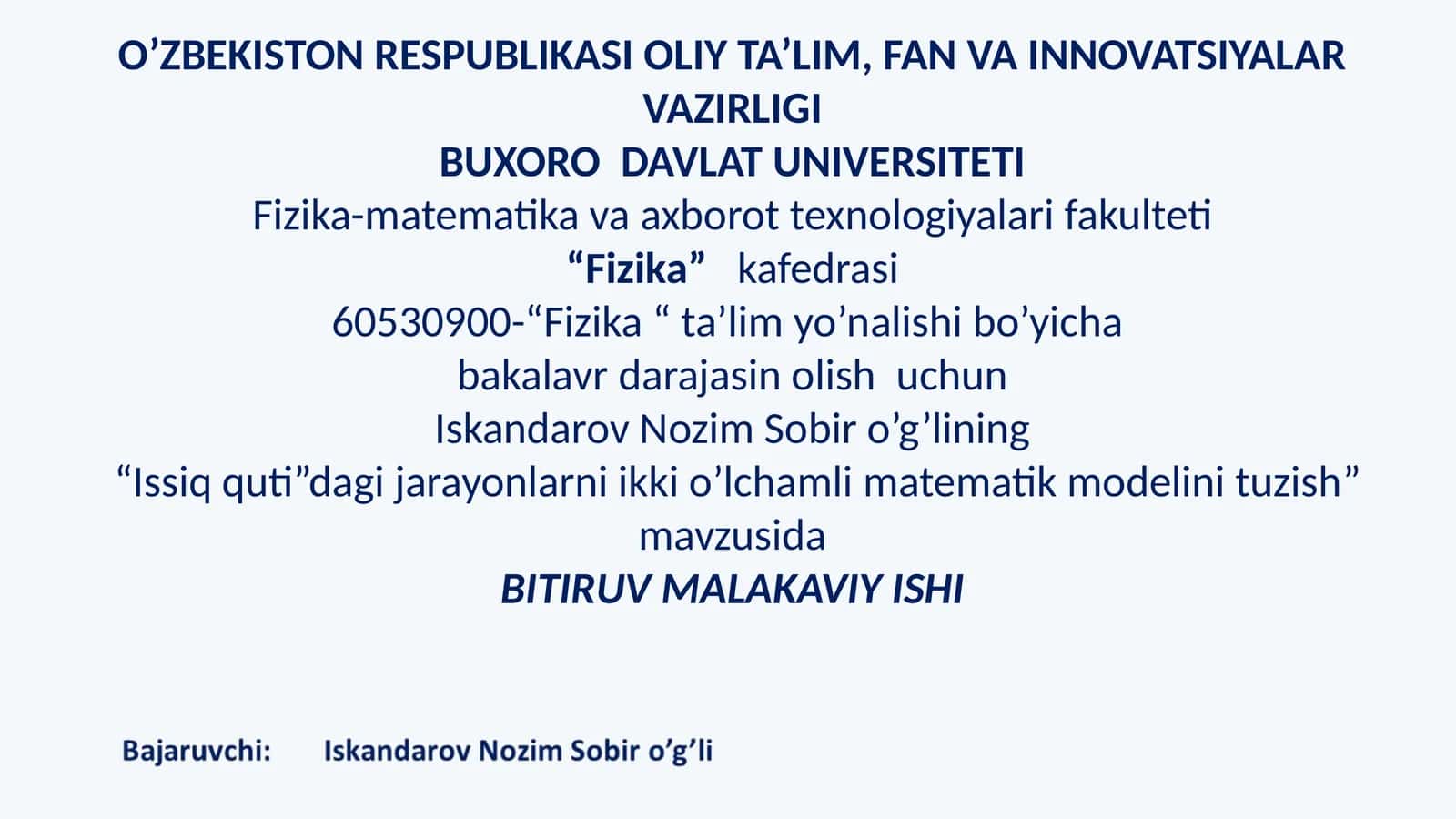 BMI. Issiq quti”dagi jarayonlarni ikki o’lchamli matematik modelini tuzish