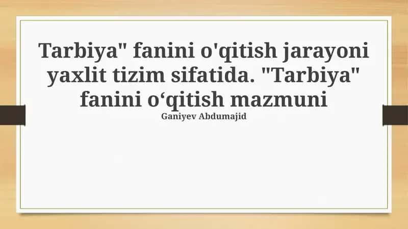 Tarbiya Fanini O'qitish