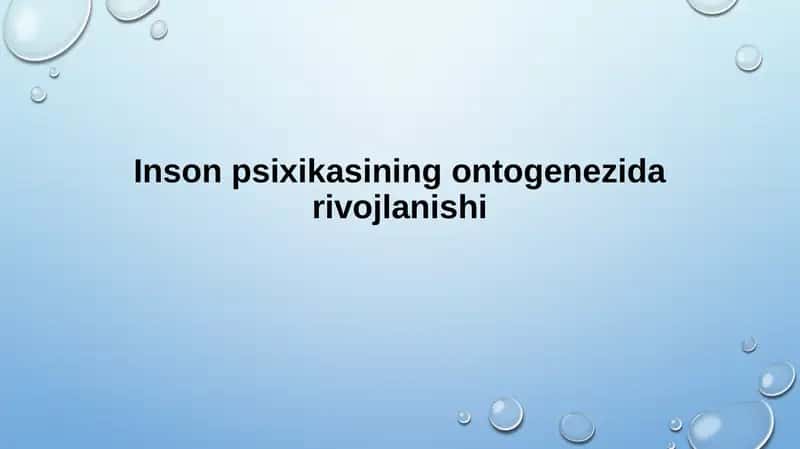 Inson psixikasining ontogenezi