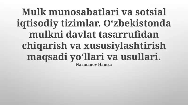 O'zbekistonda Xususiylashtirish: Maqsadlar va Vazifalar