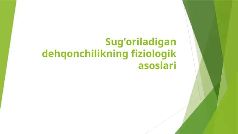 Sugʻoriladigan dehqonchilikning fiziologik asoslari