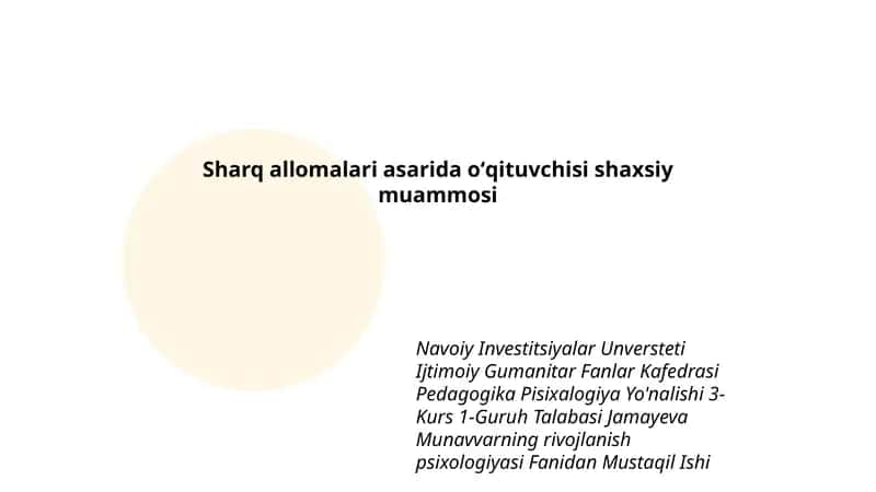 Munavvarning rivojlanish psixologiyasi Fanidan Mustaqil Ishi