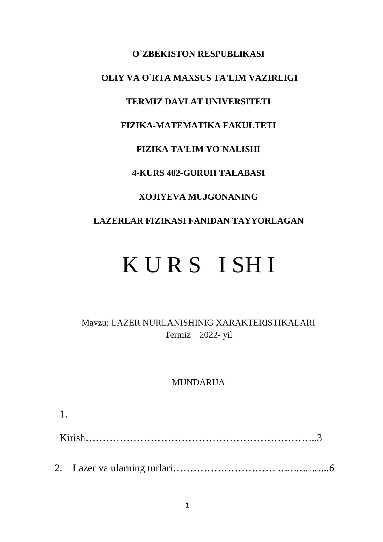 LAZER NURLANISHINIG XARAKTERISTIKALARI