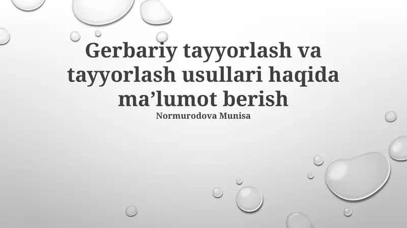 Gerbariy tayyorlash va tayyorlash usullari