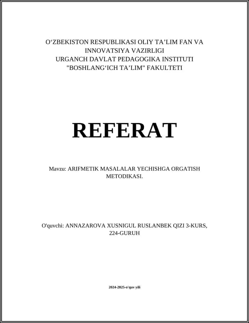 ARIFMETIK MASALALAR YECHISHGA ORGATISH METODIKASI