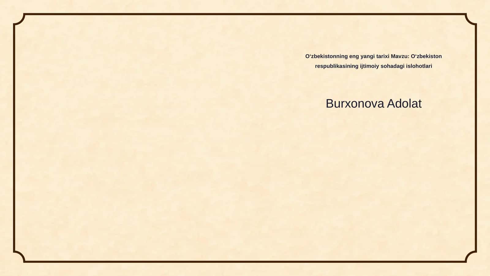 Oʻzbekiston respublikasining ijtimoiy sohadagi islohotlari