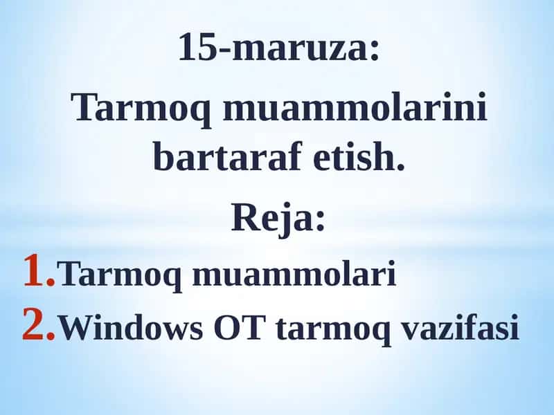 Tarmoqmuammolarini bartaraf etish