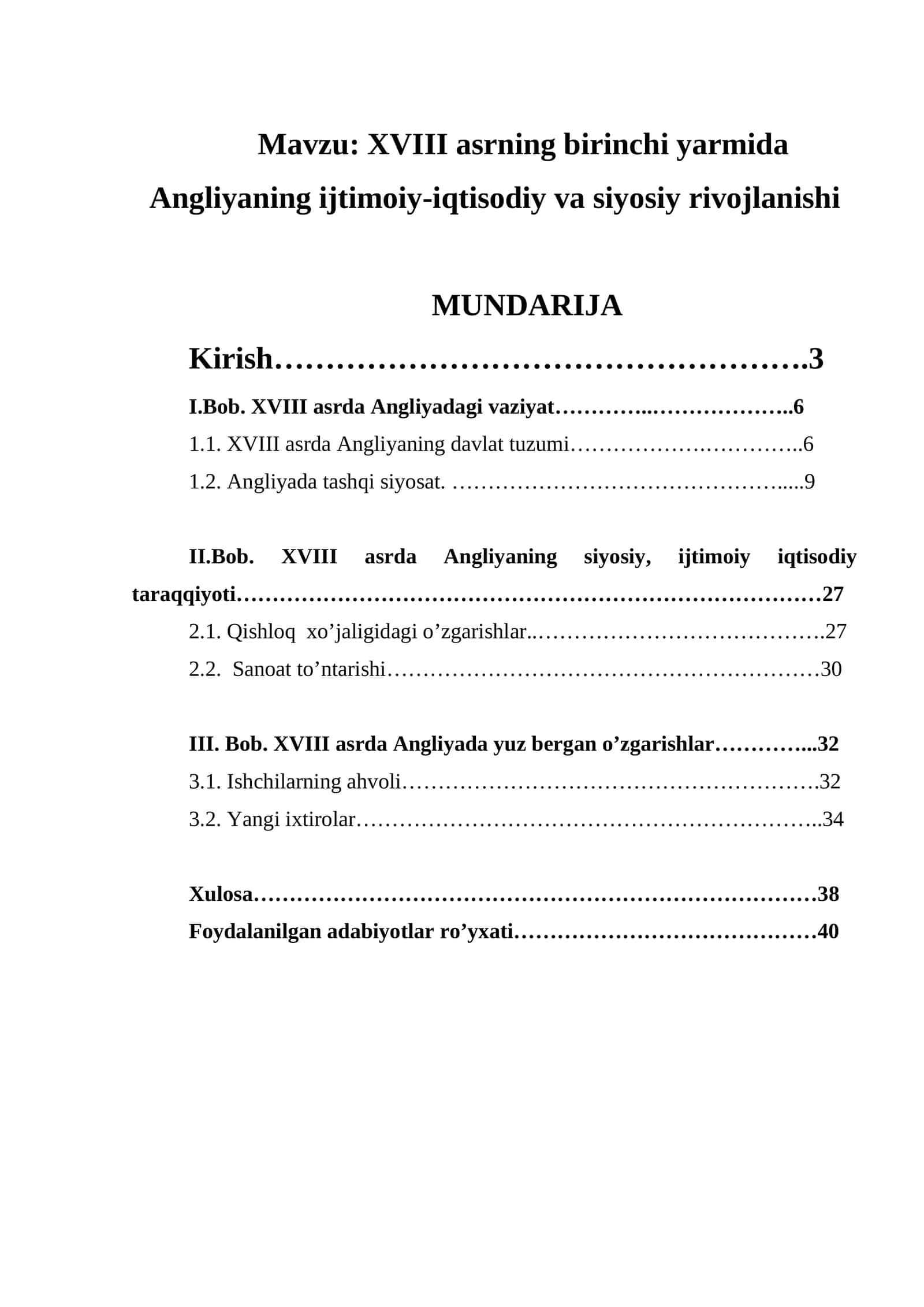 XVIII asrning birinchi yarmida Angliyaning ijtimoiy-iqtisodiy va siyosiy rivojlanishi