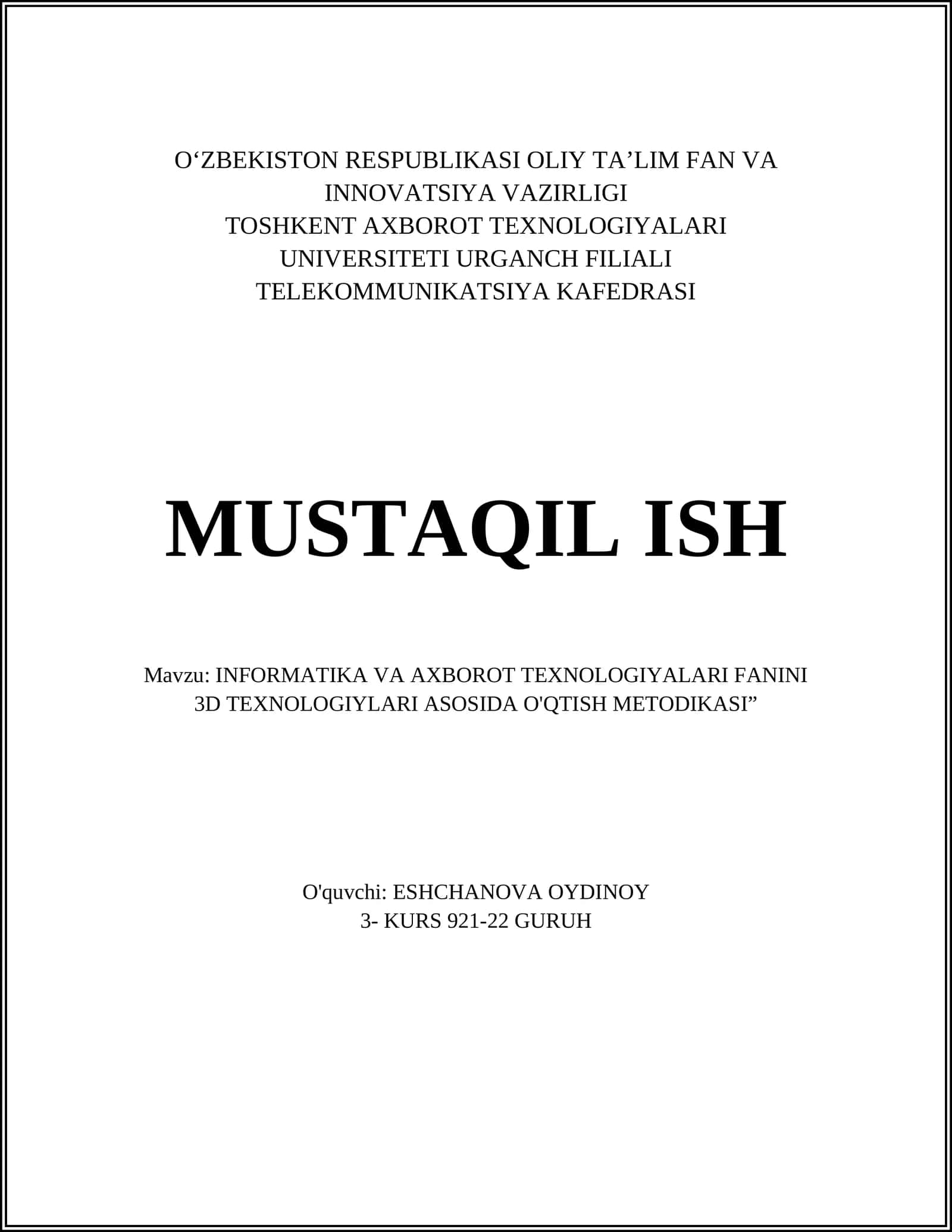 INFORMATIKA VA AXBOROT TEXNOLOGIYALARI FANINI 3D TEXNOLOGIYLARI ASOSIDA O'QTISH METODIKASI