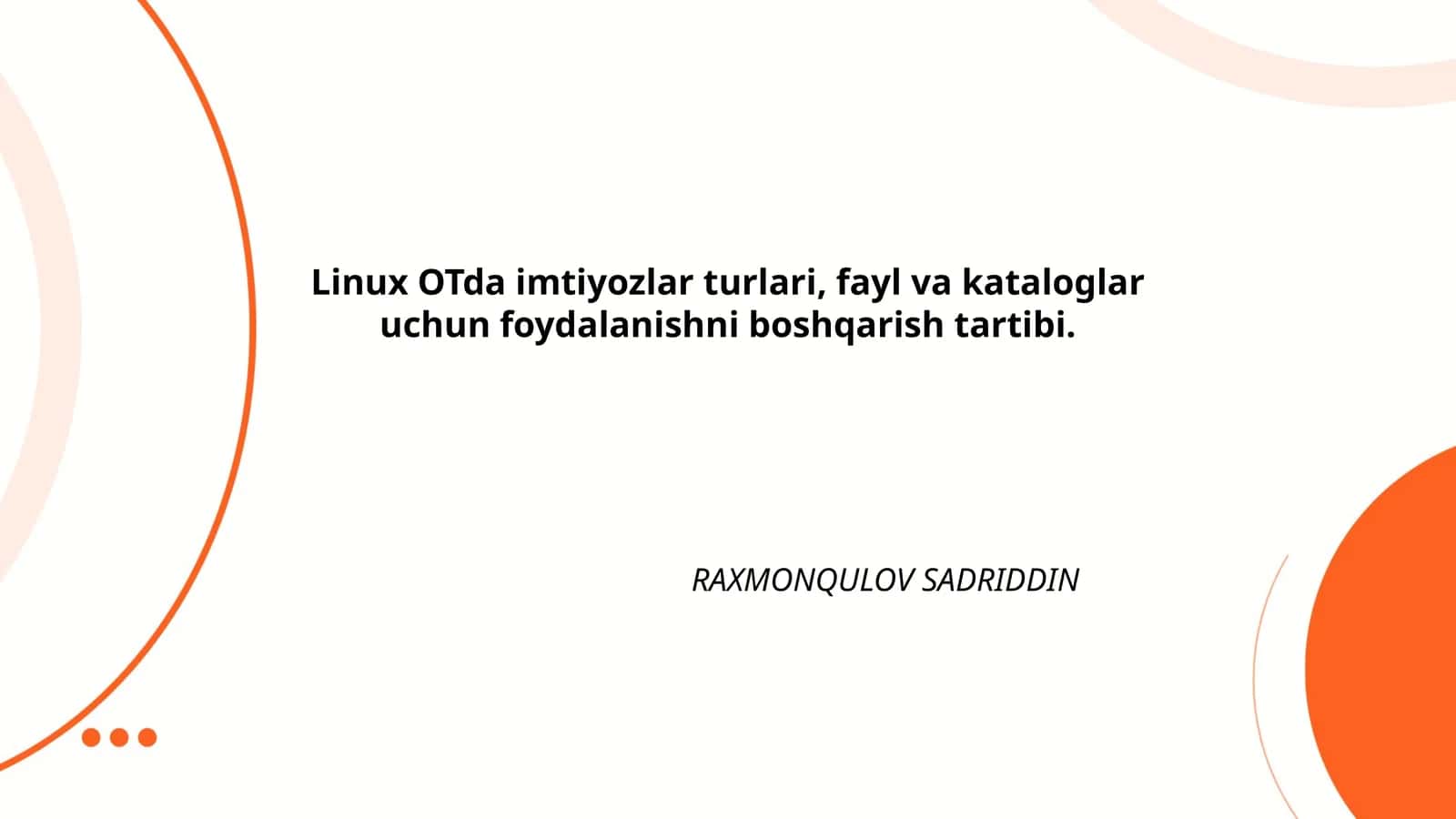 Linux OTda imtiyozlar turlari, fayl va kataloglar uchun foydalanishni boshqarish tartibi
