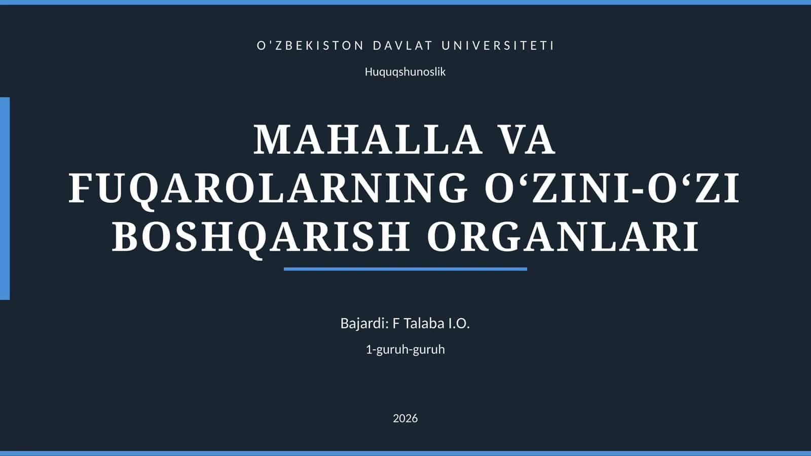 MAHALLA VA FUQAROLARNING O‘ZINI-O‘ZI BOSHQARISH ORGANLARI