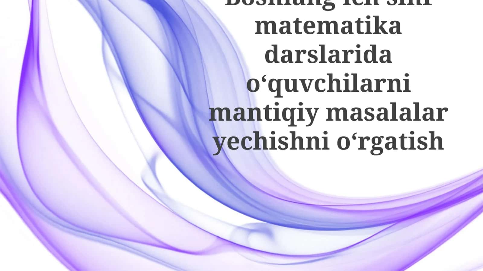 Boshlangʻich sinf matematika darslari