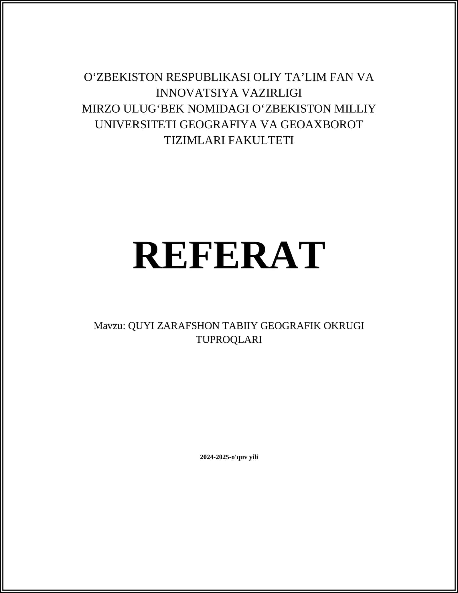 QUYI ZARAFSHON TABIIY GEOGRAFIK OKRUGI TUPROQLARI