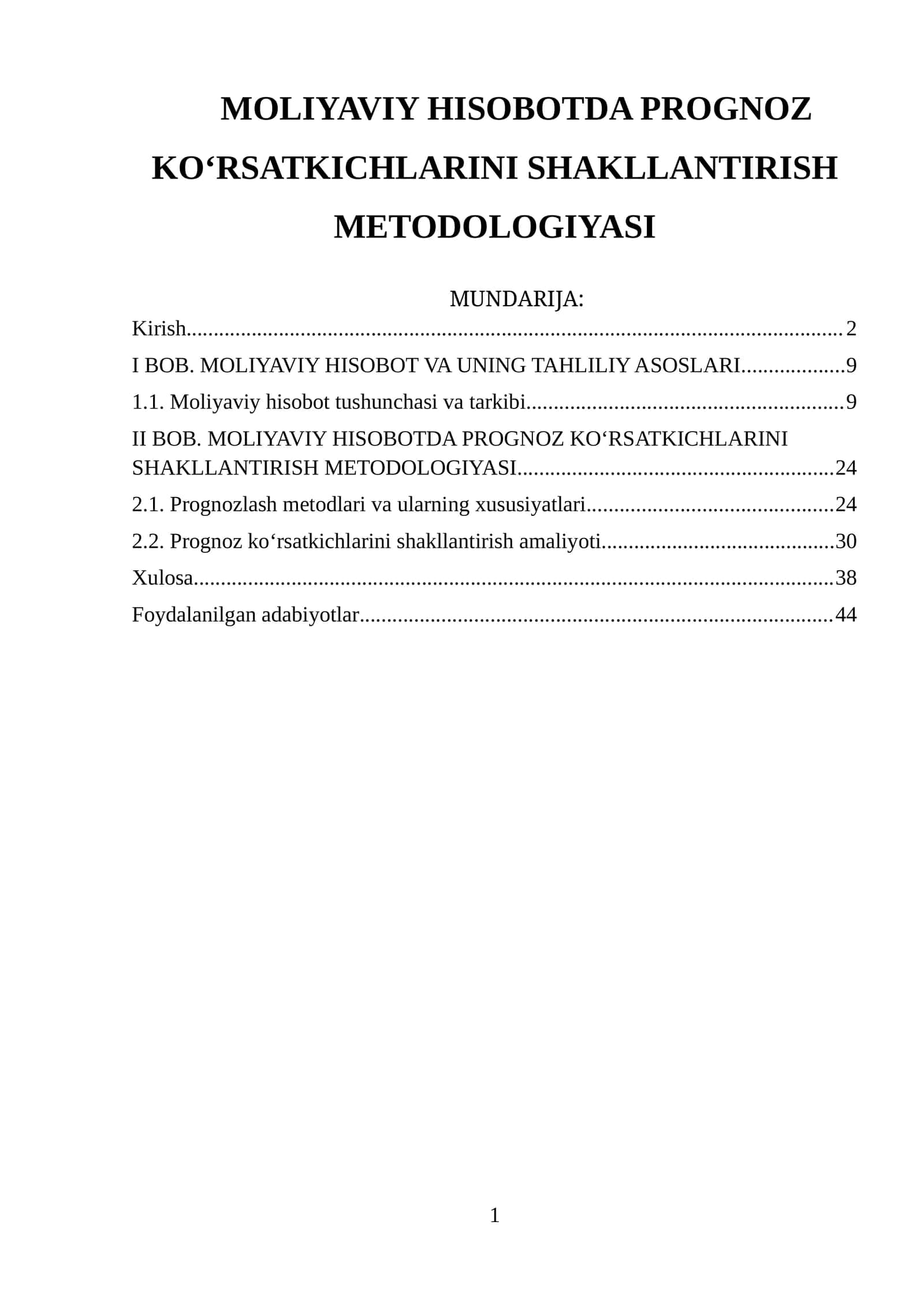 MOLIYAVIY HISOBOTDA PROGNOZ KO‘RSATKICHLARINI SHAKLLANTIRISH METODOLOGIYASI