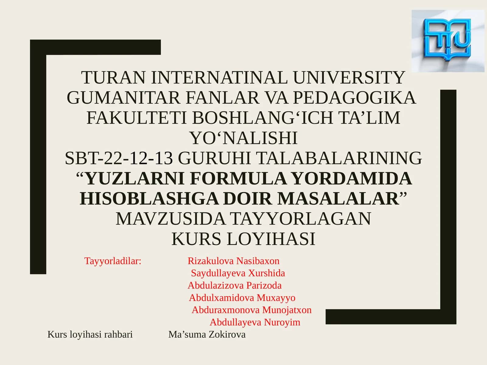 “YUZLARNI FORMULA YORDAMIDA HISOBLASHGA DOIR MASALALAR”
