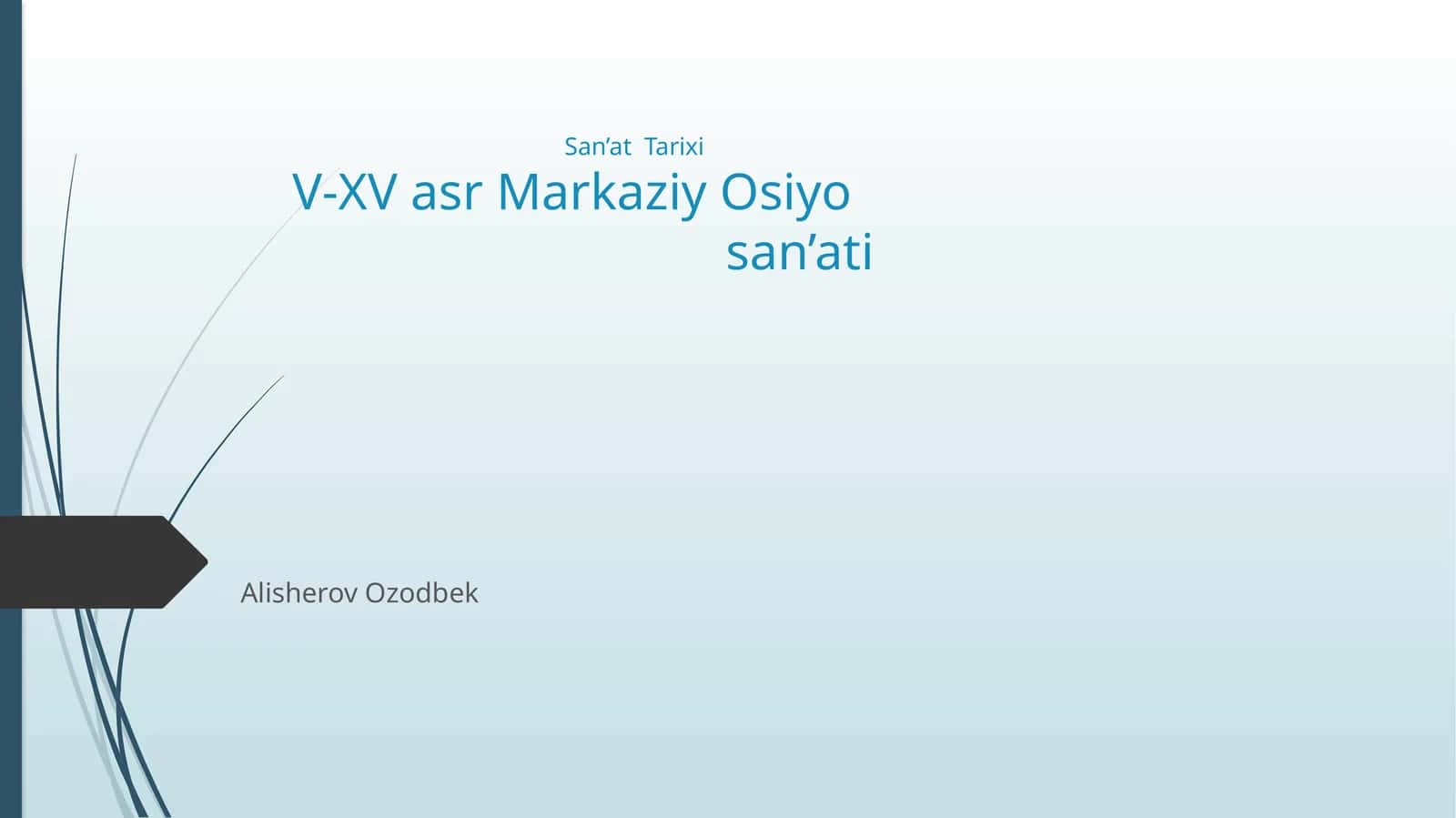 San’atTarixiV-XVasrMarkaziyOsiyosan’ati