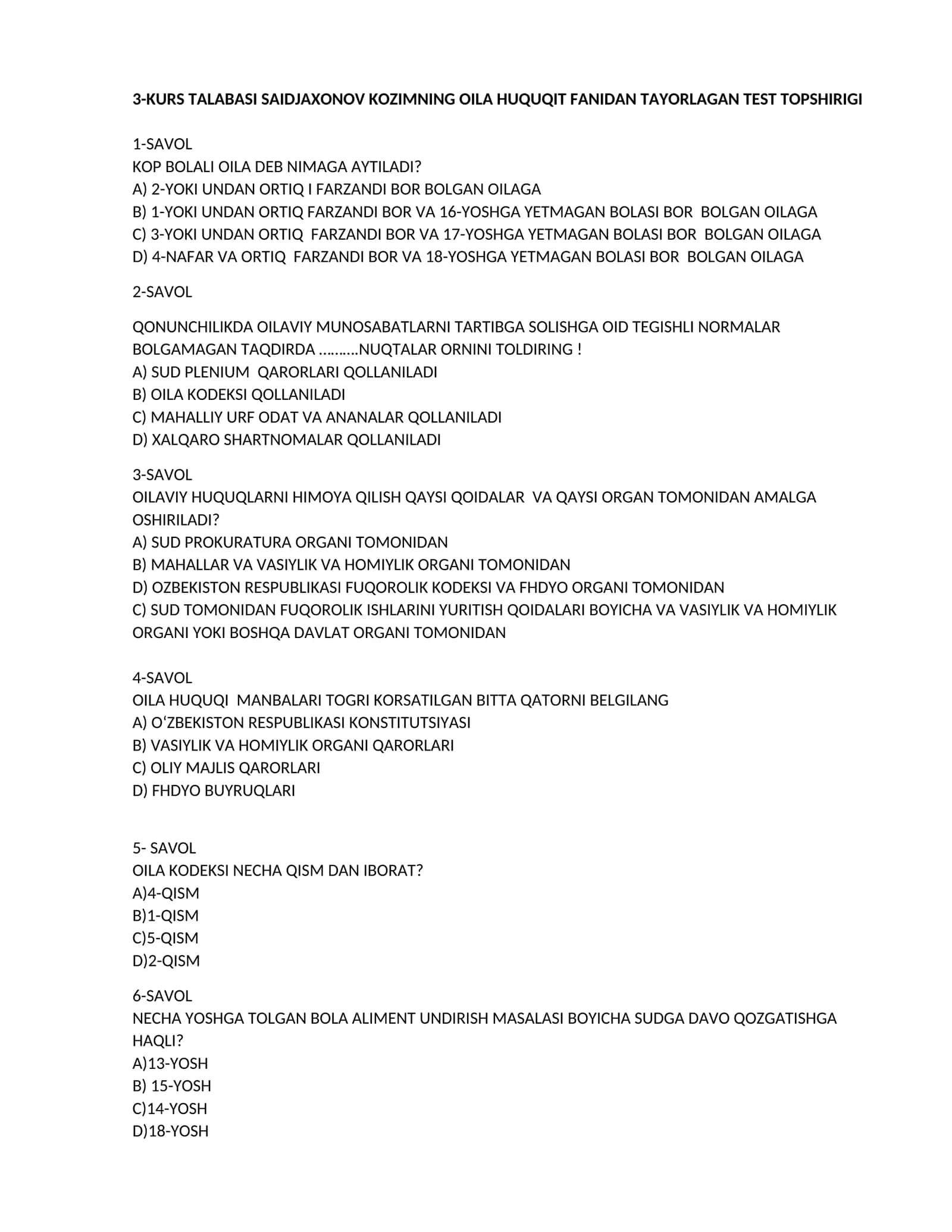 SAIDJAXONOV KOZIMNING OILA HUQUQIT FANIDAN TAYORLAGAN TEST TOPSHIRIGI