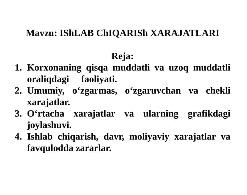 ISHLAB CHIQARISH XARAJATLARI