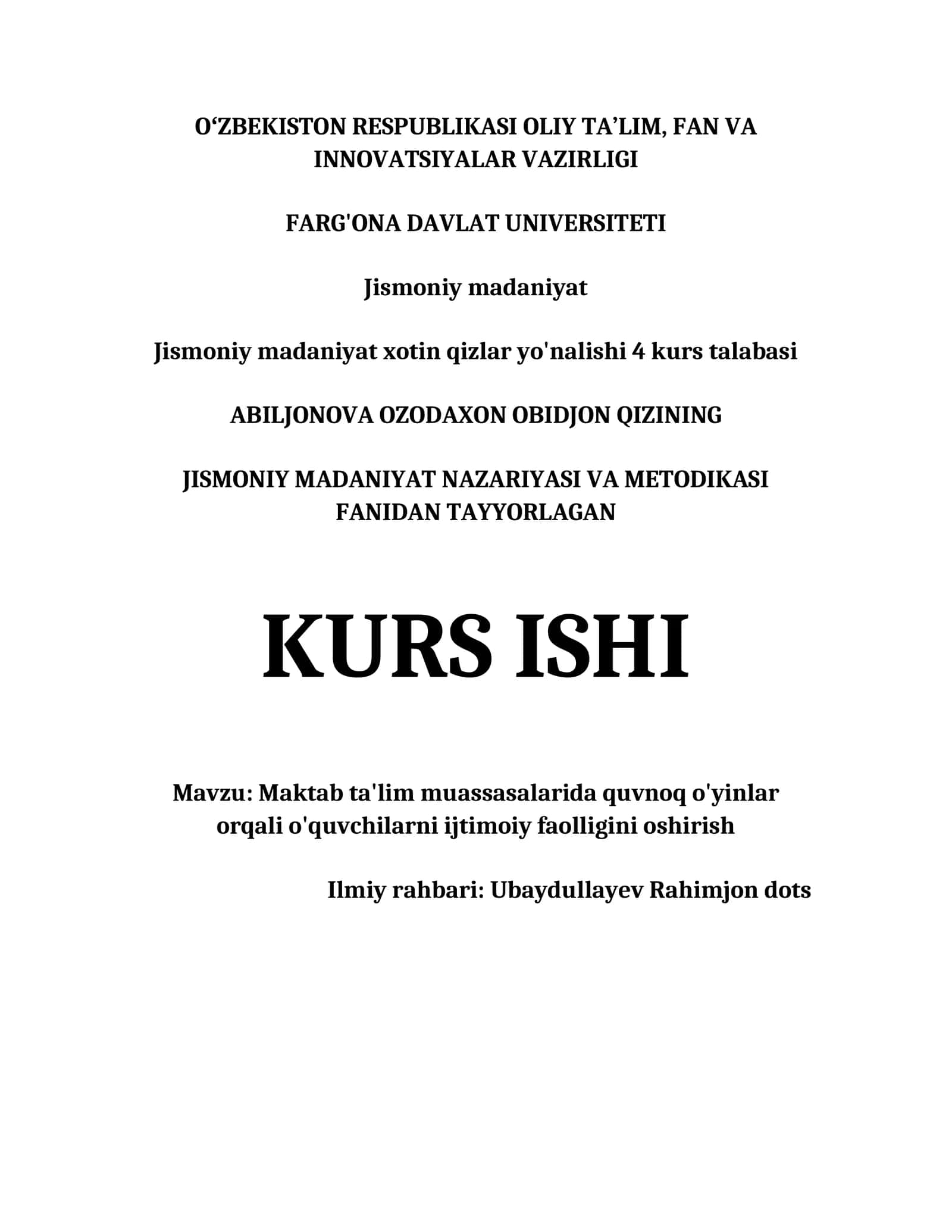 Jismoniy madaniyat xotin qizlar yo'nalishi 4 kurs talabasi
