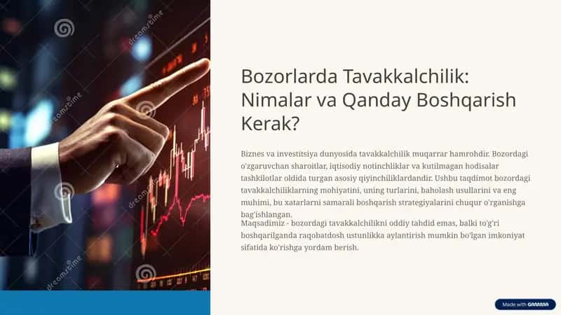 Bozorlarda Tavakkalchilik: Nimalar va Qanday Boshqarish Kerak?