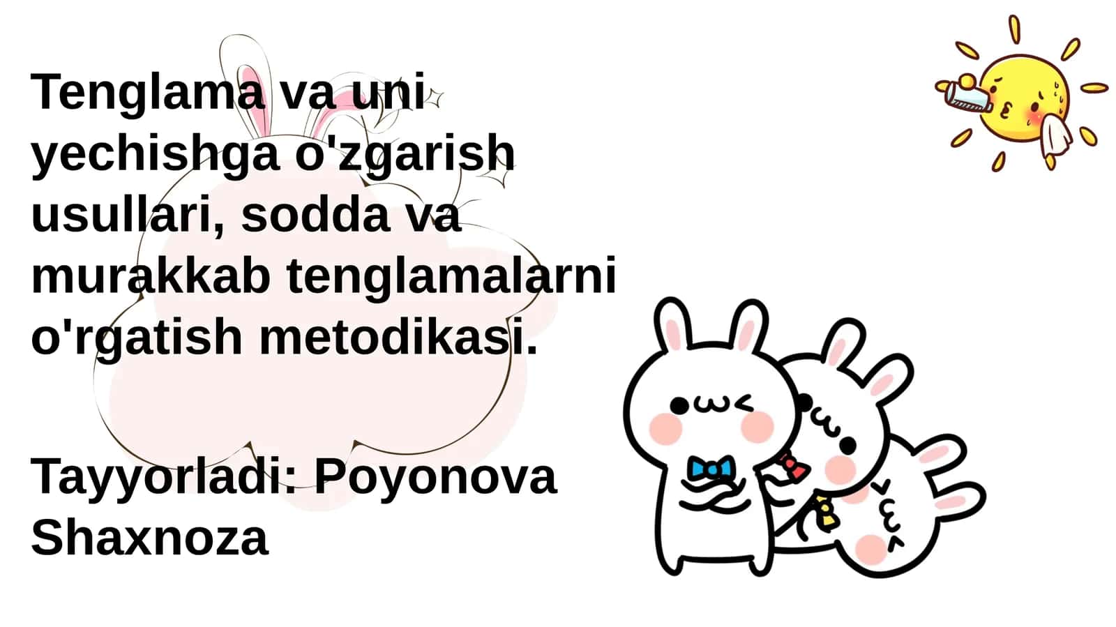 Tenglama va uni yechishga o'zgarish usullari