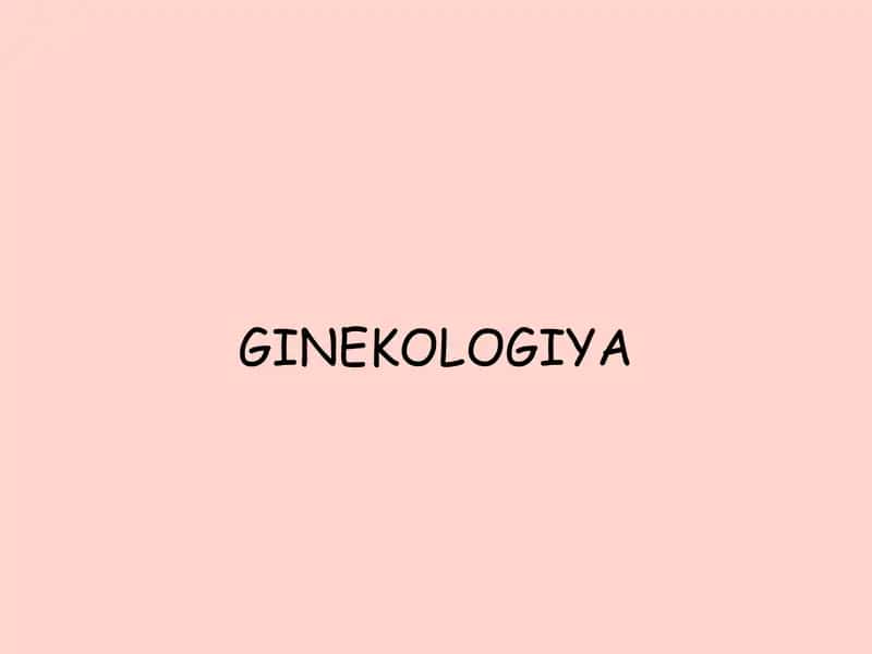 Ginekologiya