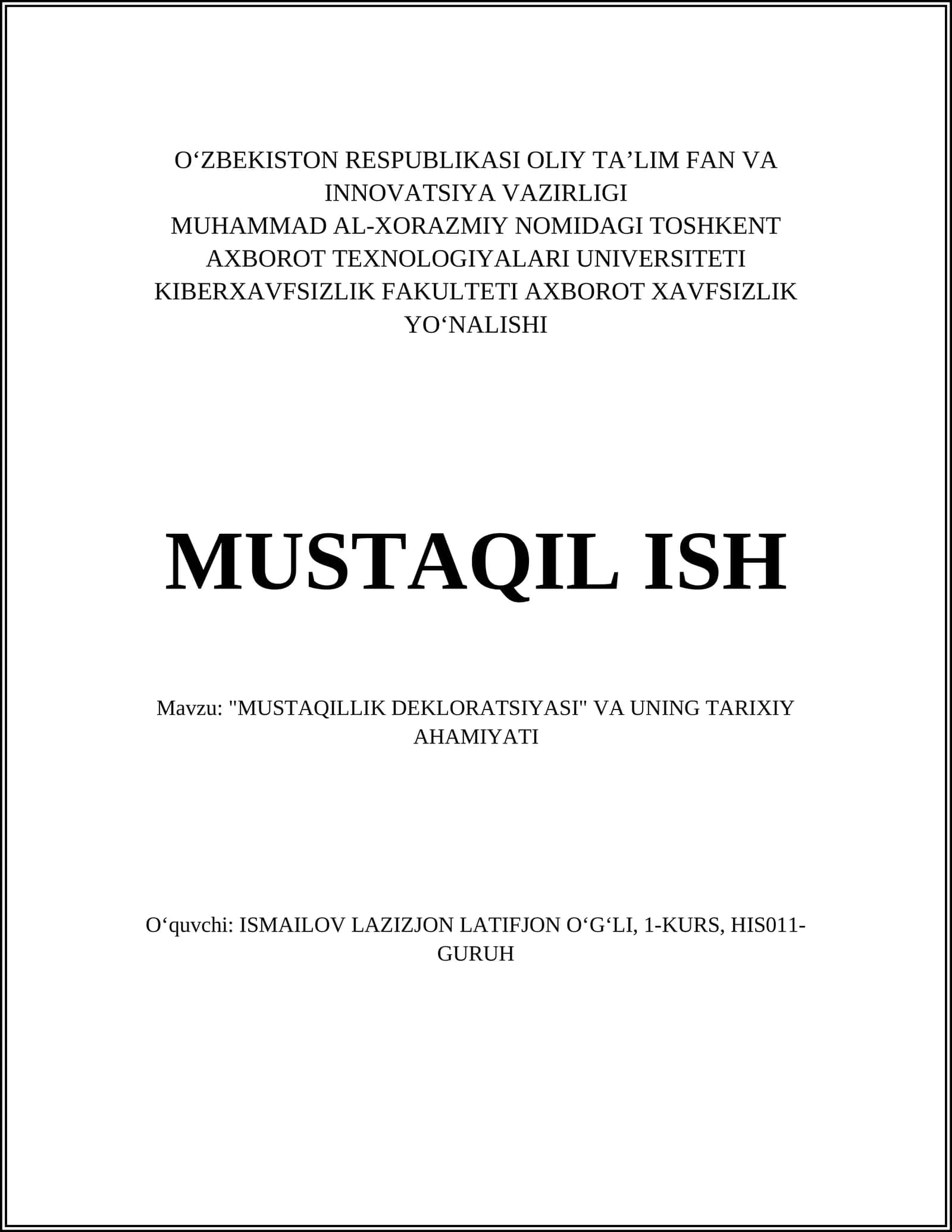 MUSTAQILLIK DEKLORATSIYASI VA UNING TARIXIY AHAMIYATI