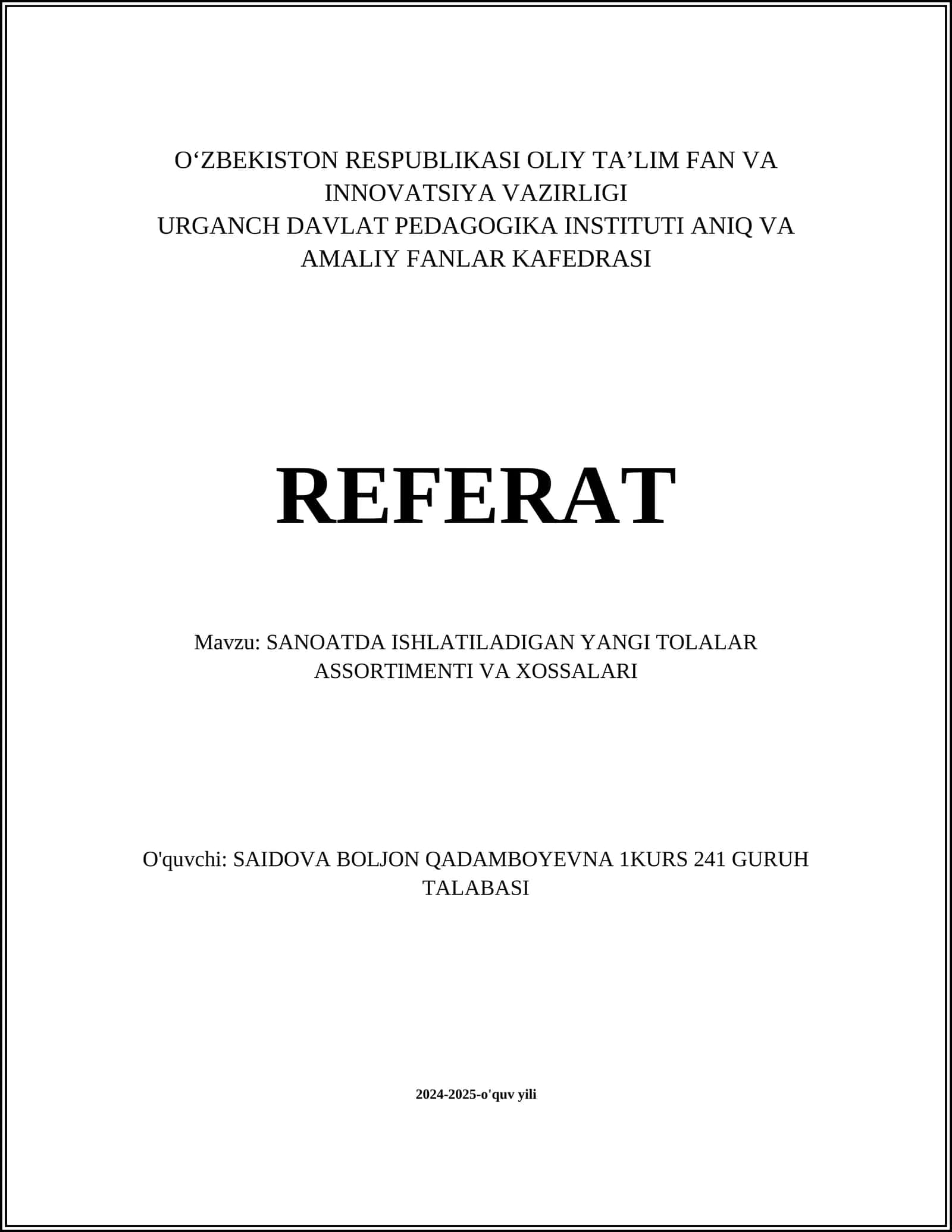 Sanoatda ishlatiladigan yangi tolalar assortimenti