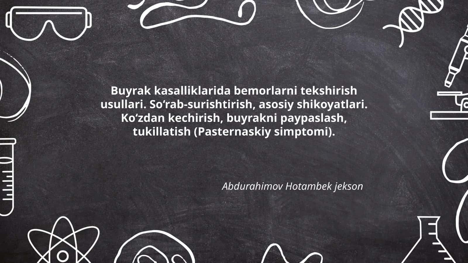 Buyrak kasalliklarida bemorlarni tekshirish usullari